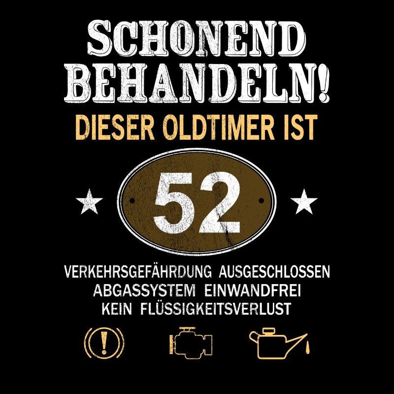Schonend Behandeln Oldtimer Ist 52 Jahre 52.