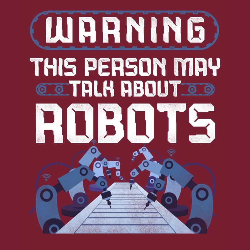Robot Robotics Engineer Warning