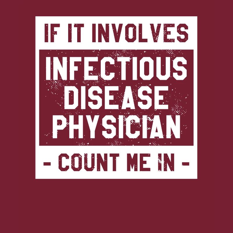 If It Involves Infectious Disease Physician Count