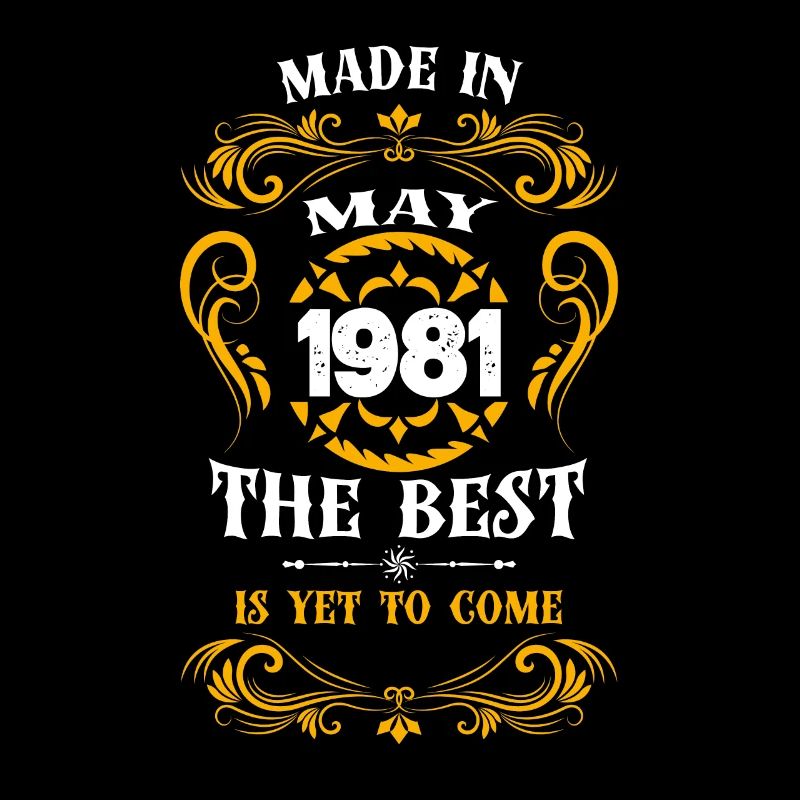 Made In May 1981 The Best