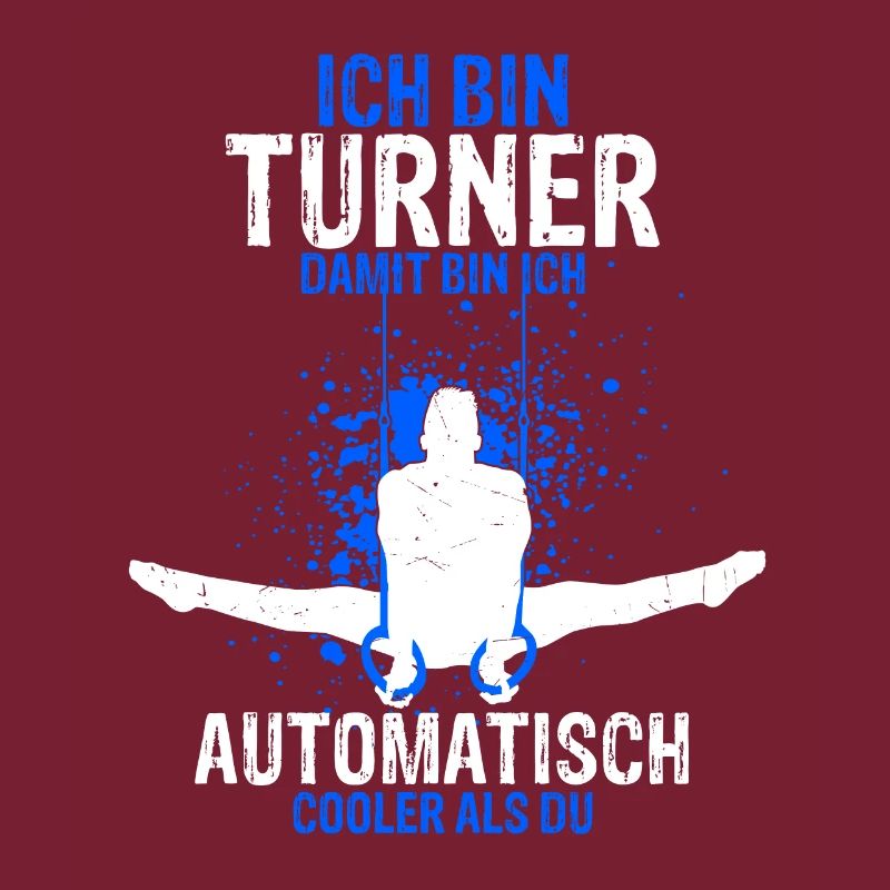 Ich Bin Turner Damit Bin Ich Automatisch Cooler Tu