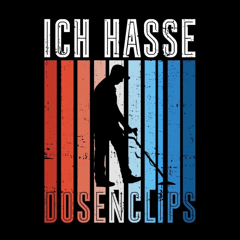 Ich Hasse Dosenclips - Metalldetektor Sondengänger
