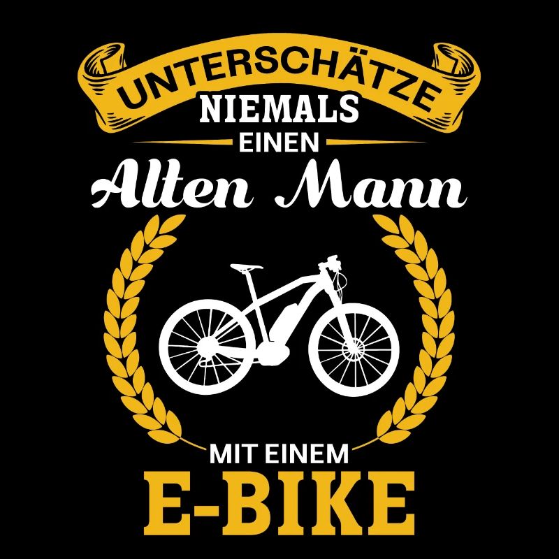 Unterschätze niemals einen Mann mit einem E-Bike