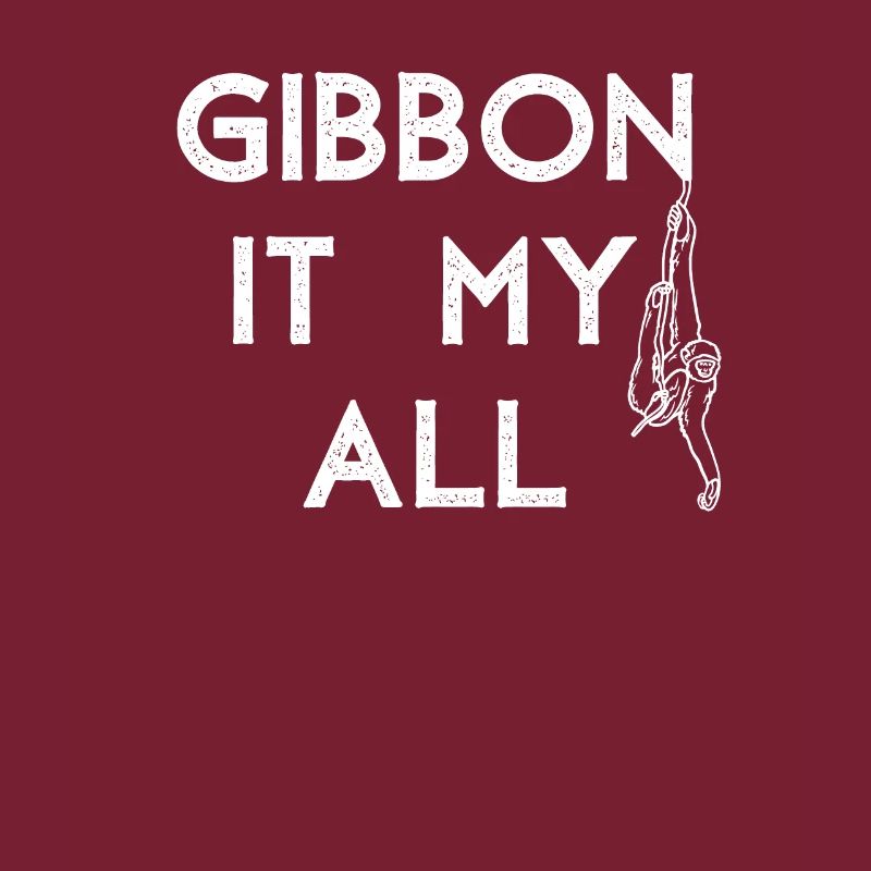 Gibbon Monkey Funny Saying