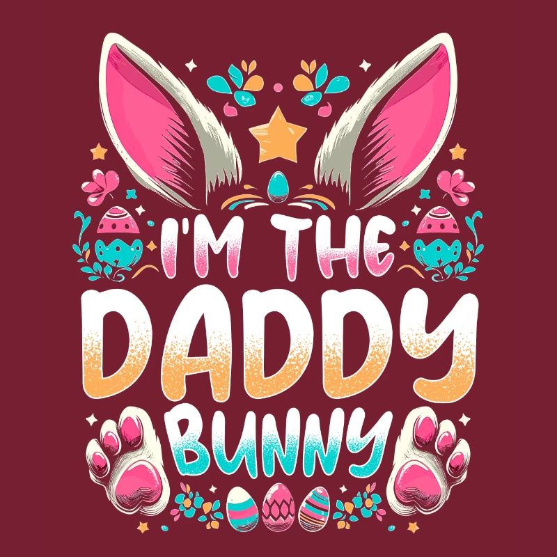 I'm The Daddy Bunny