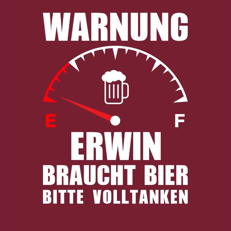 Erwin needs beer Please fill up