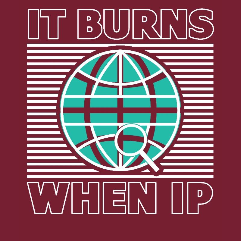 Funny saying "It Burns when I Pee"!