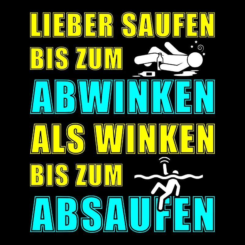 Saufen Spruch lustig Saufspruch Bier Spruch