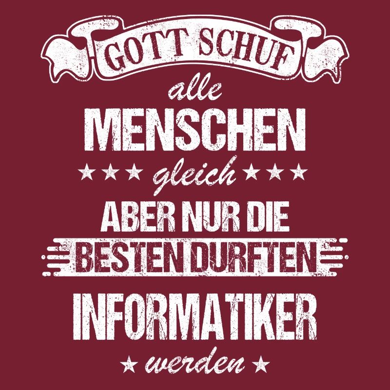 Informatiker Programmierer Informatik Spruch