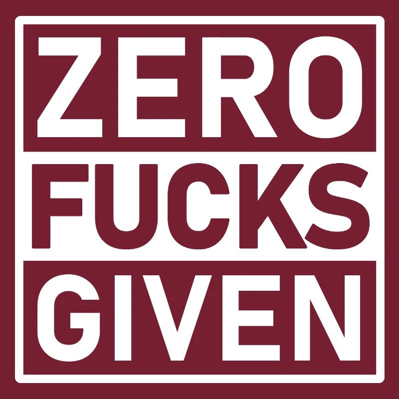 Zero Fucks Given Warnetikett