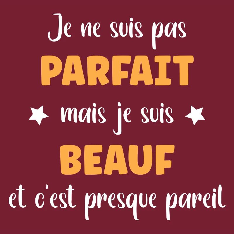 Pas parfait mais beauf