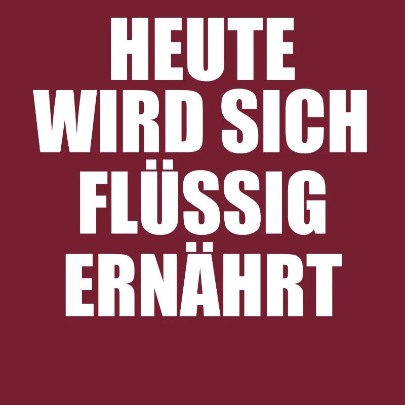 heute wird sich flüssig ernährt bier mulm suff