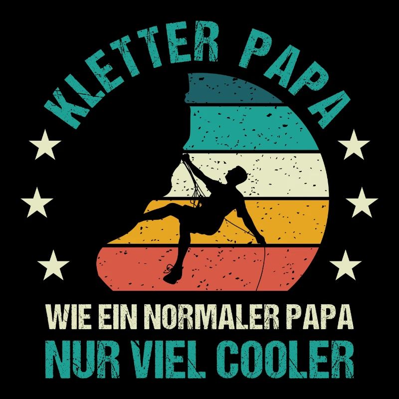 Kletter Papa Klettern Kletterer Vater