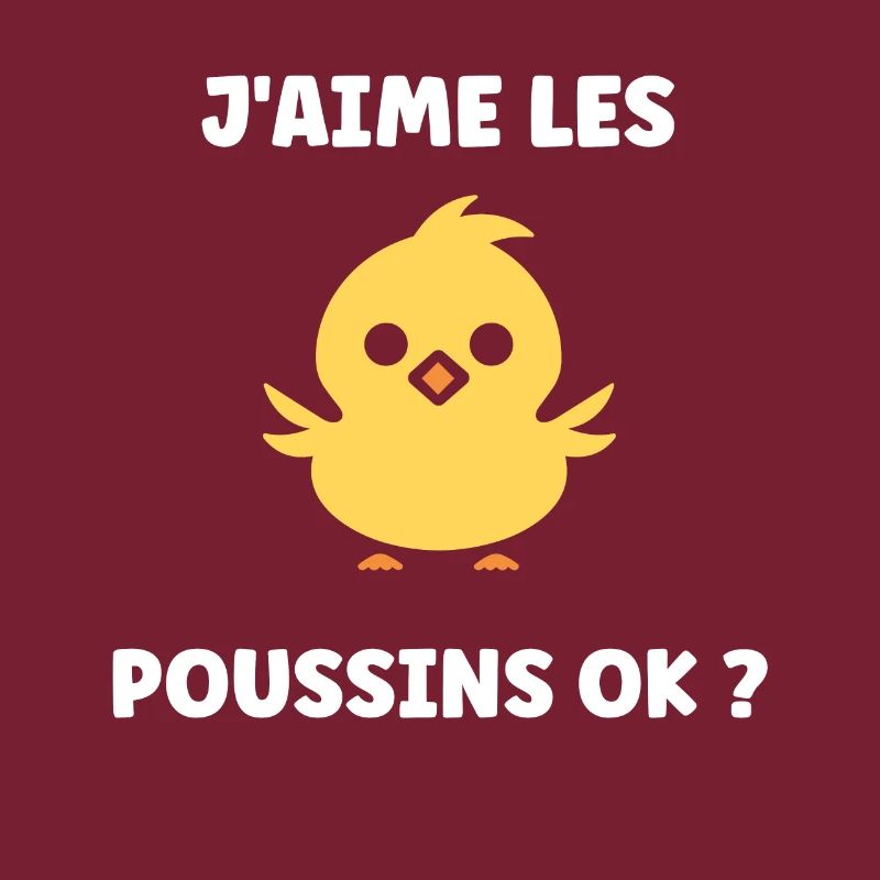 J'aime les poussins