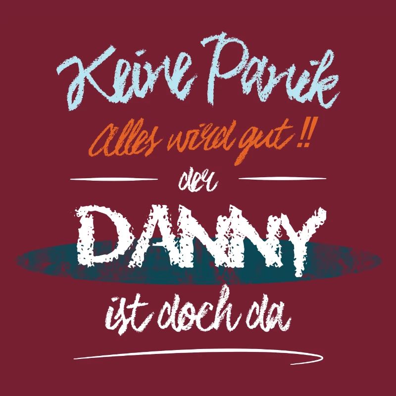 Danny - Keine Panik. Alles wird gut