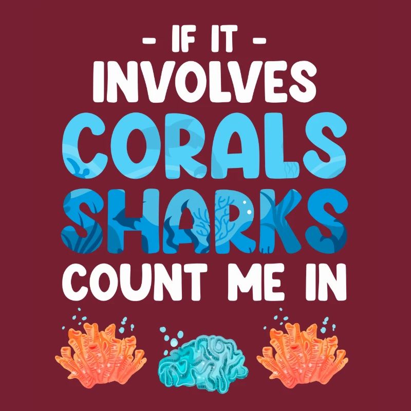When it comes to corals and sharks, count me among them
