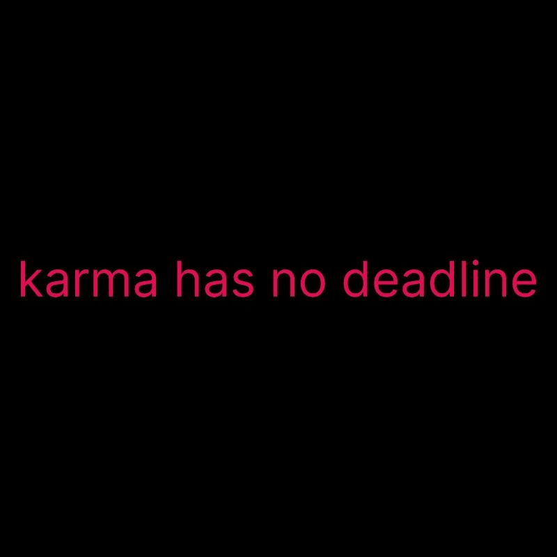 Le karma n’a pas de date limite