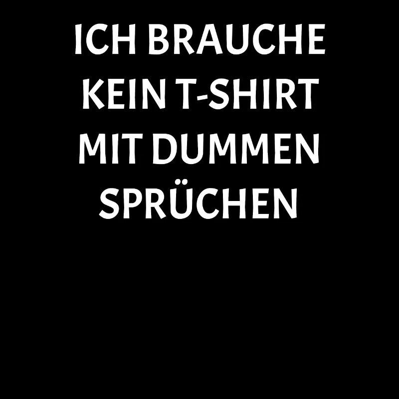 Dumme Sprüche