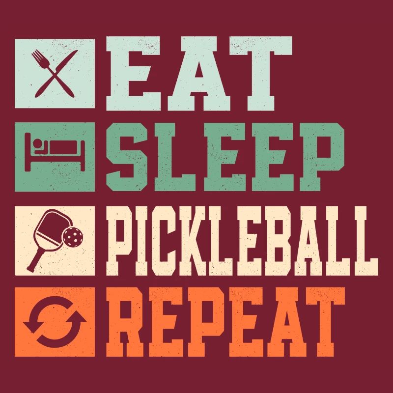 Eat Sleep Pickleball Repeat Paddle Racket Player