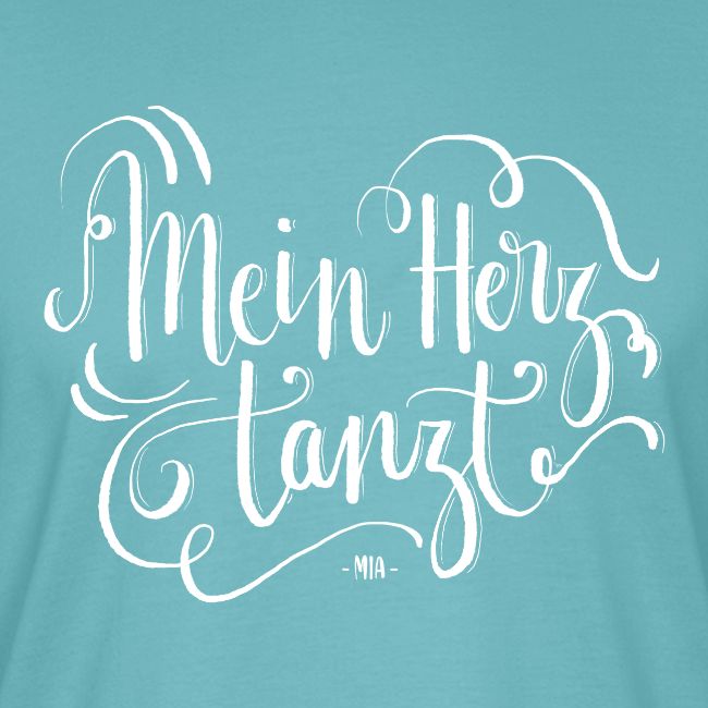 mein Herz tanzt - weiss