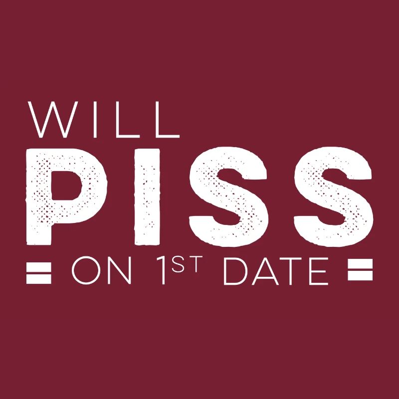 Will piss on first date