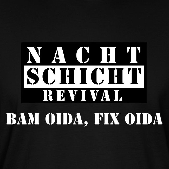 Bam oida, fix oida.