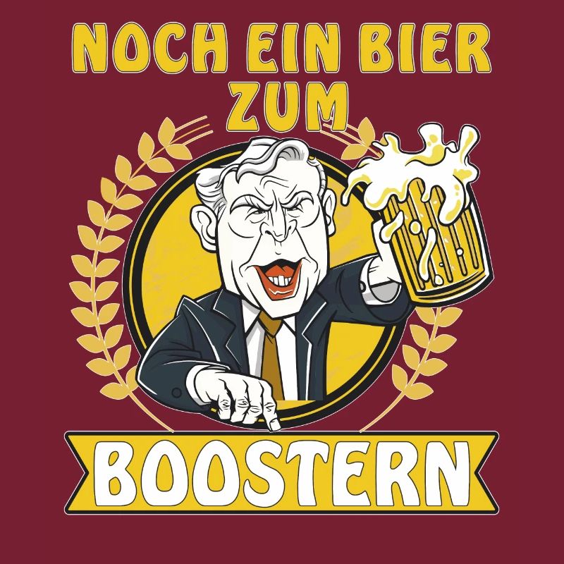 NOCH EIN BIER ZUM BOOSTERN