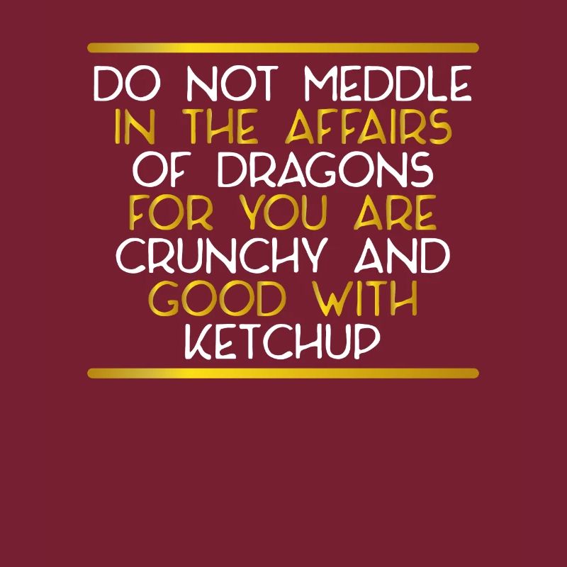 You're Crispy for Dragons