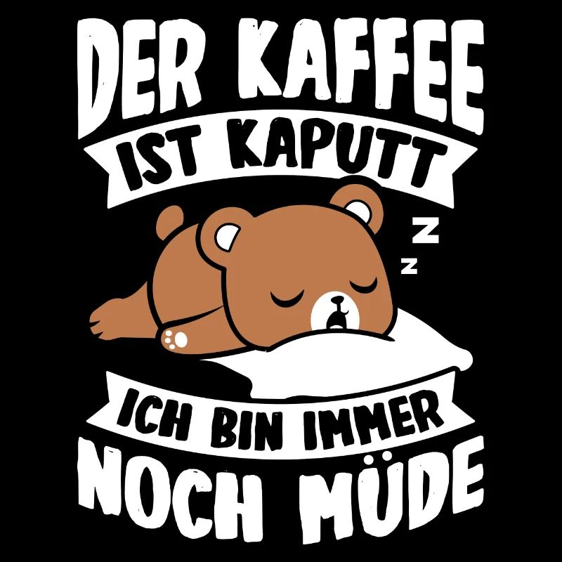 Der Kaffee Ist Kaputt Ich Bin Immer Noch Müde Espr