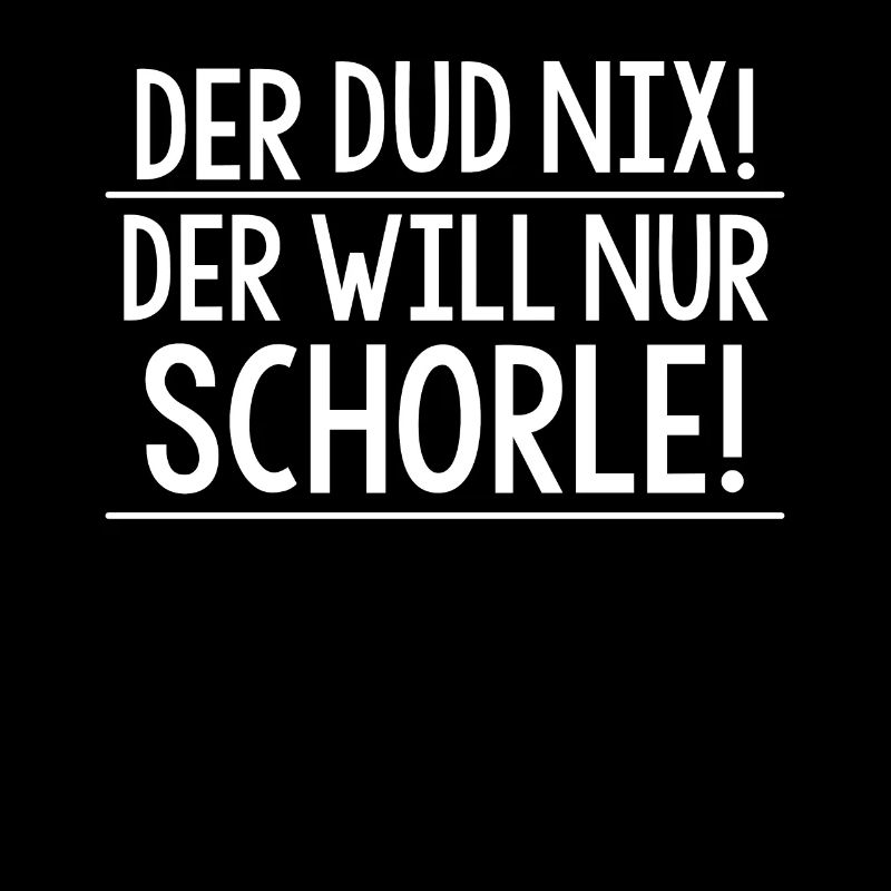 Der tut nix pfälzer Dialekt will nur Schorle