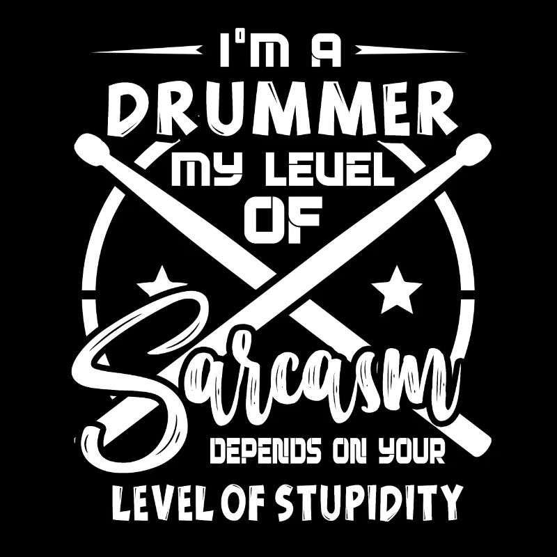 Drummer I'm A Drummer