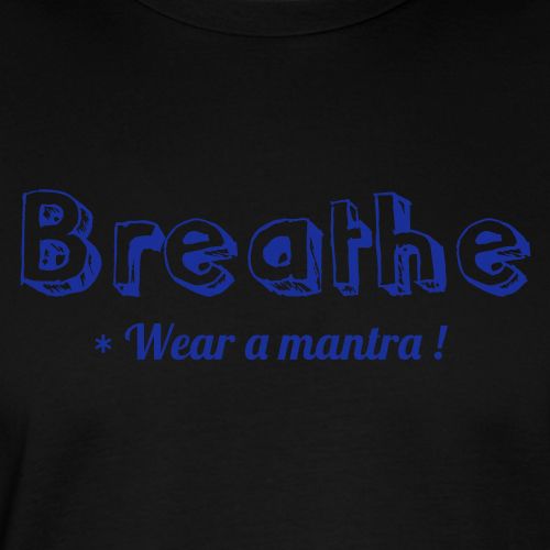 BREATHE