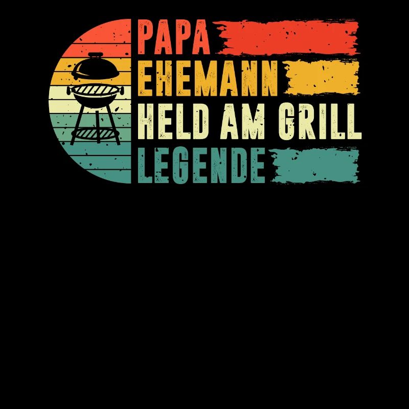 Papa Ehemann Held Am Grill Legende, Grillen Vater