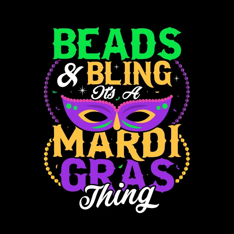 Beads & Bling It's A Mardi Gras Thing Mask Parade