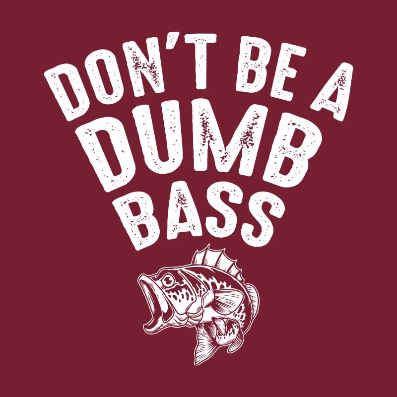 Ne soyez pas une basse stupide