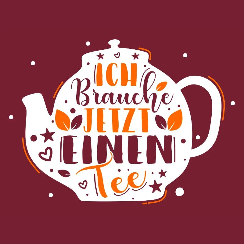 Lustiges gemütlich Bio Tee Trinker Spruch design