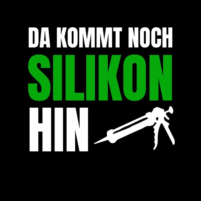 Da kommt noch Silikon Handwerker