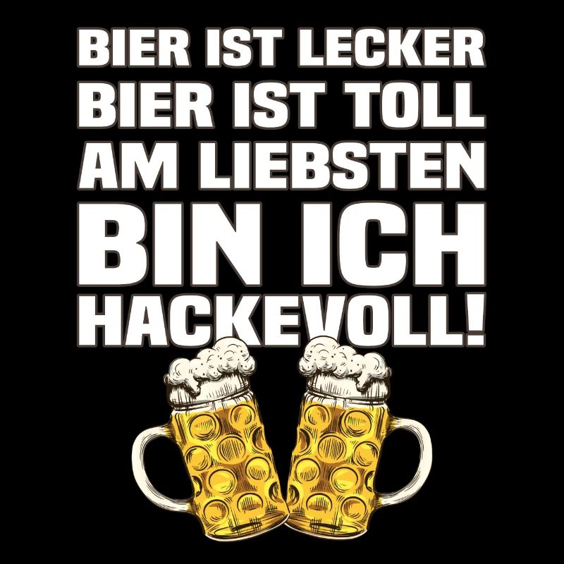 Bier Ist Lecker Bier Ist Toll Lustiger Bier Spruch