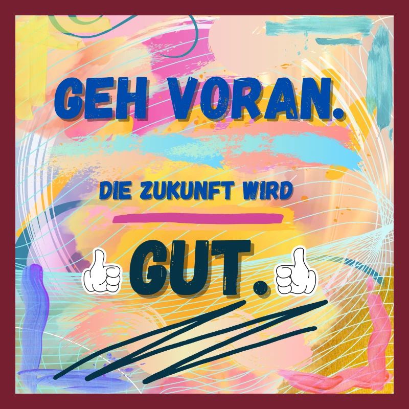 Die Zukunft wird gut