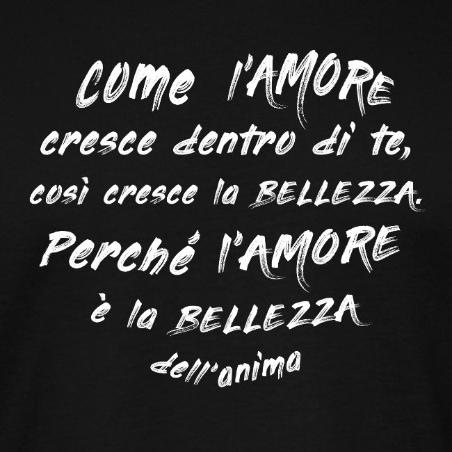Amore bellezza dell'anima B