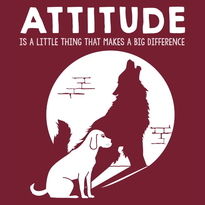 Attitude - Dog