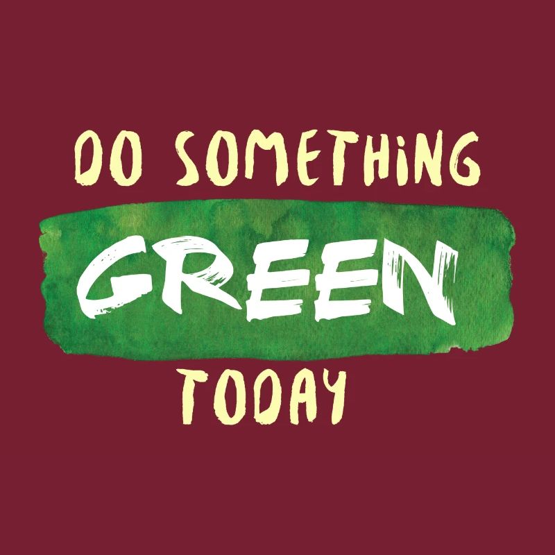 Do Something Green Today white