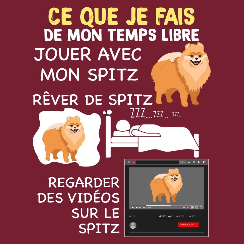 Temps Libre Pour Mon Spitz Chien Humour