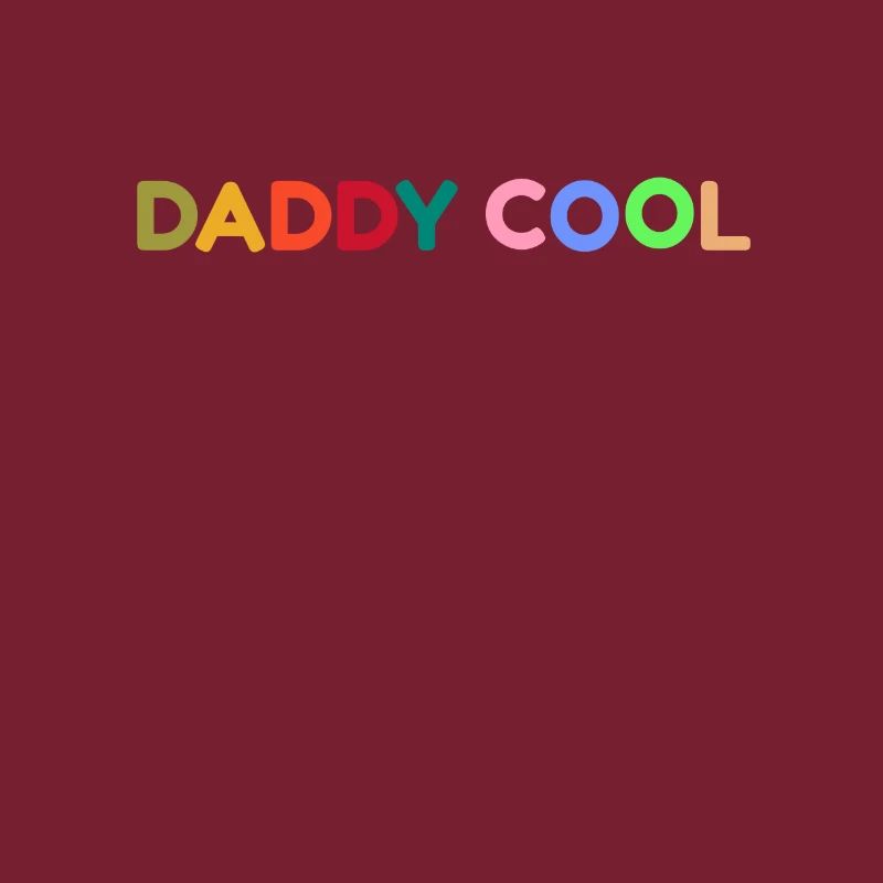 Daddy cool