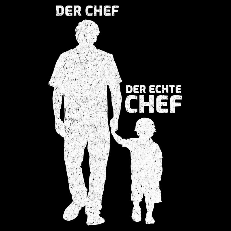 Vater Sohn Papa Der Chef Der Echte Chef Geschenk
