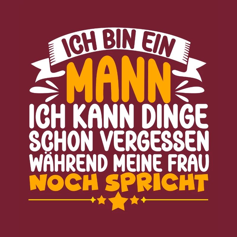 Ehemann Humor Spruch Geschenkidee Ich Bin Ein Mann