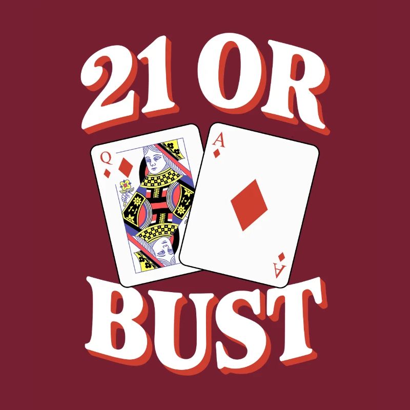 21 Oder Bust Poker Kartendesign