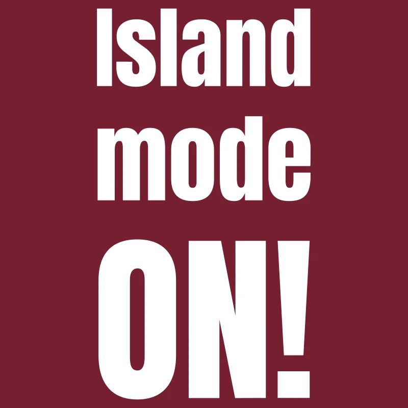 Mode île activé !