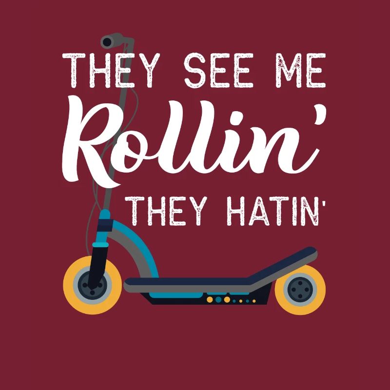 They See Me Rollin Scooter