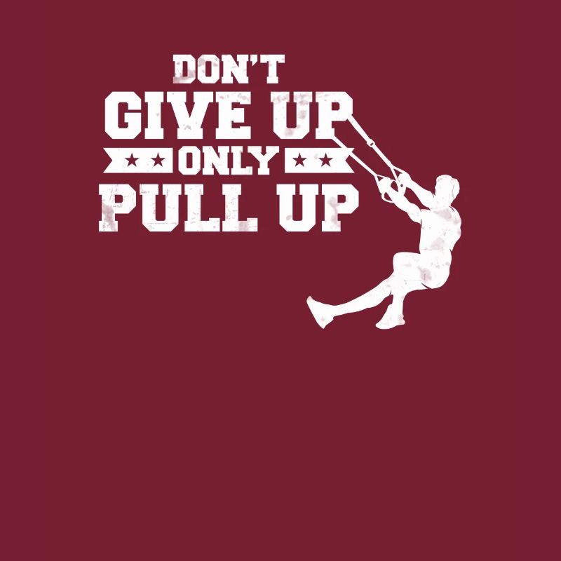 Never Give Up Only Pull up entraîneur de boucle